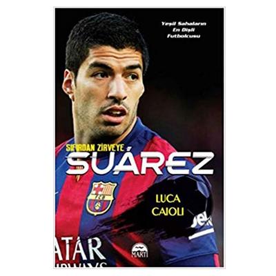 Martı - Sıfırdan Zirveye Suarez