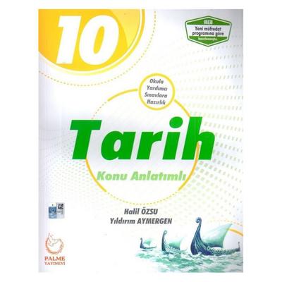 Palme Konu Anlatımlı 10.Sınıf Tarih