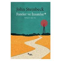 Sel - John Steinbeck - Fareler Ve İnsanlar