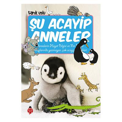 Uğurböceği - Tarık Uslu - Şu Acayip Anneler