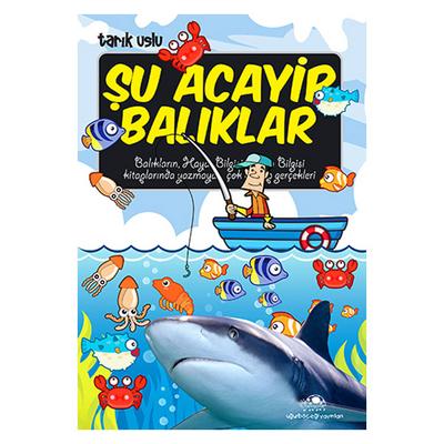 Uğurböceği - Tarık Uslu - Şu Acayip Balıklar