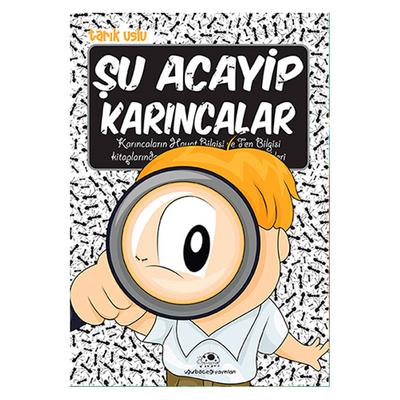 Uğurböceği - Tarık Uslu - Şu Acayip Karıncalar