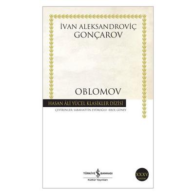 İş Kültür - İvan Aleksandroviç Gonçarov - Oblomov